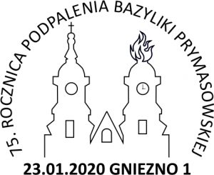 75. rocznica podpalenia Bazyliki Prymasowskiej - datownik