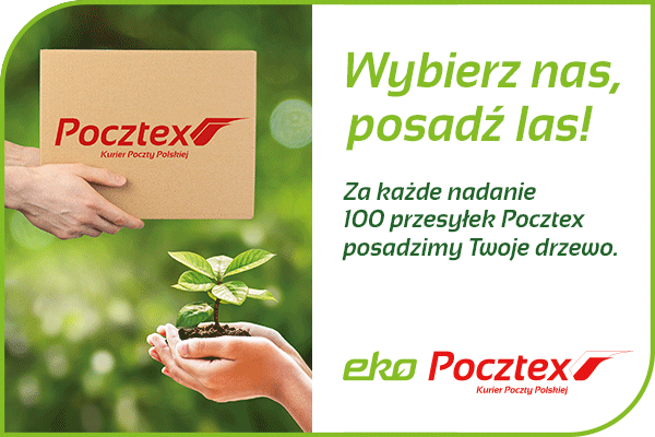  „Wybierz nas posadź Las!” – nowa akcja ekologiczna marki kurierskiej Pocztex 
