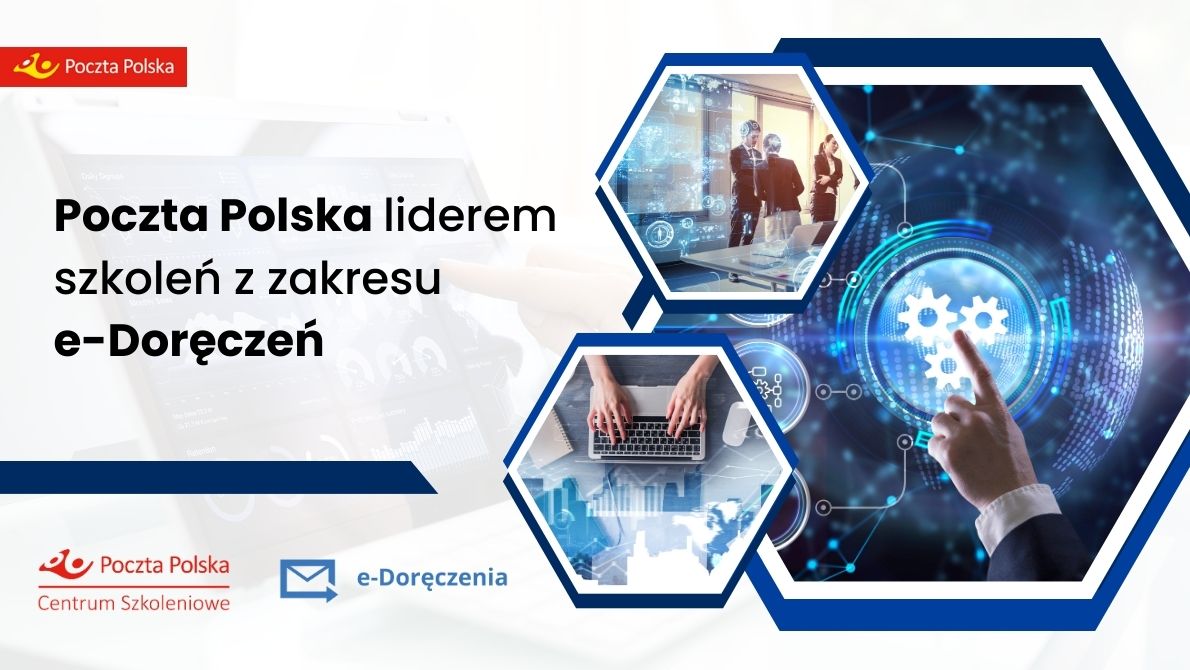 Poczta Polska liderem szkoleń z zakresu e-Doręczeń 