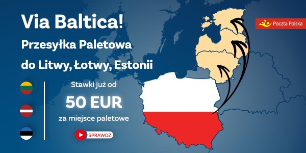  Poczta Polska z ofertą specjalną na przesyłki paletowe do krajów bałtyckich 