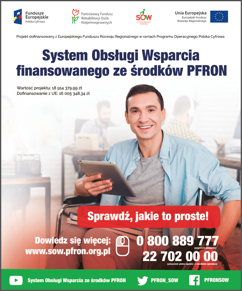  Łatwiejsza możliwość skorzystania z dofinansowania PFRON 