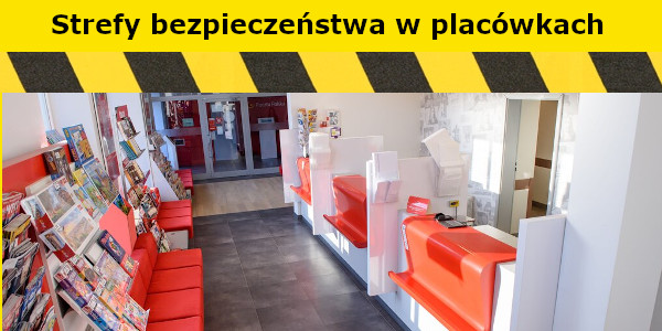  Wydzielamy strefy bezpieczeństwa w placówkach 
