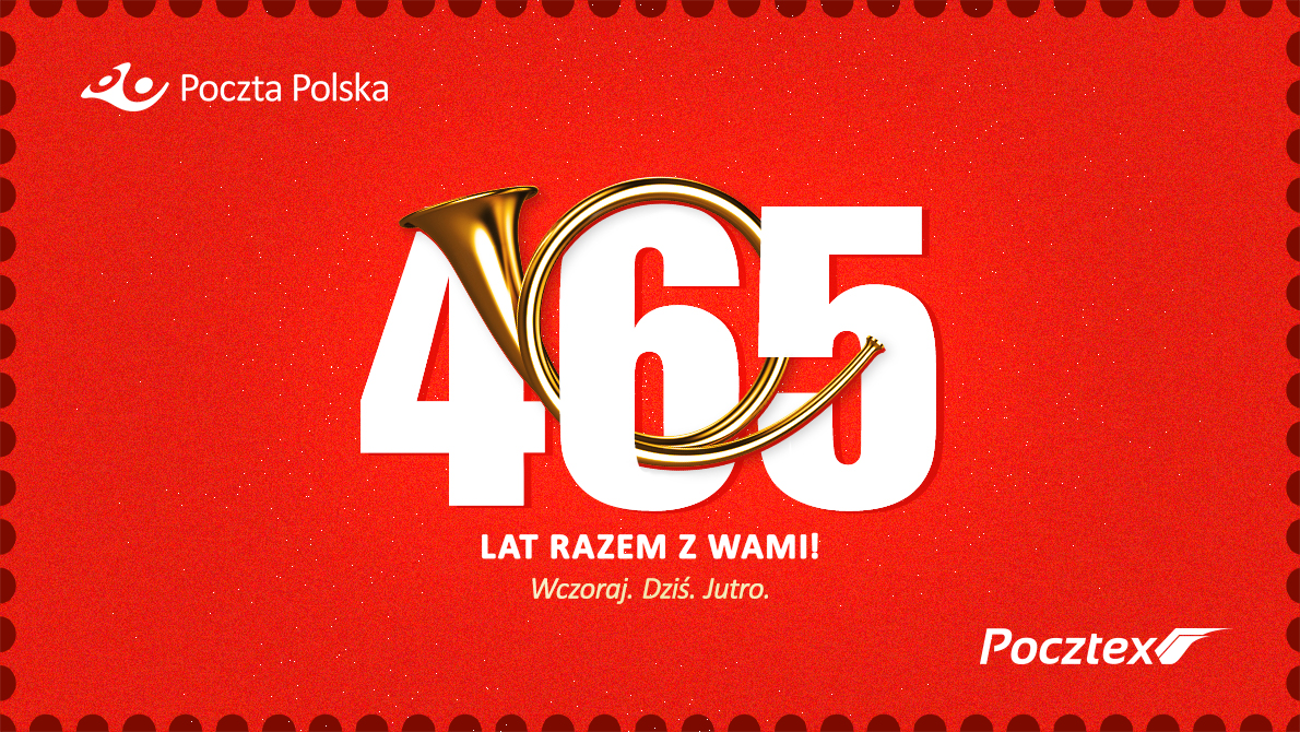  Poczta Polska – od 465 lat dla Ojczyzny i Polaków 