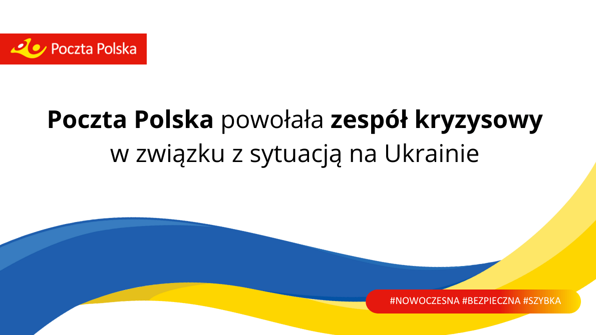  Poczta Polska aktywowała zespół kryzysowy w związku z sytuacją na Ukrainie 