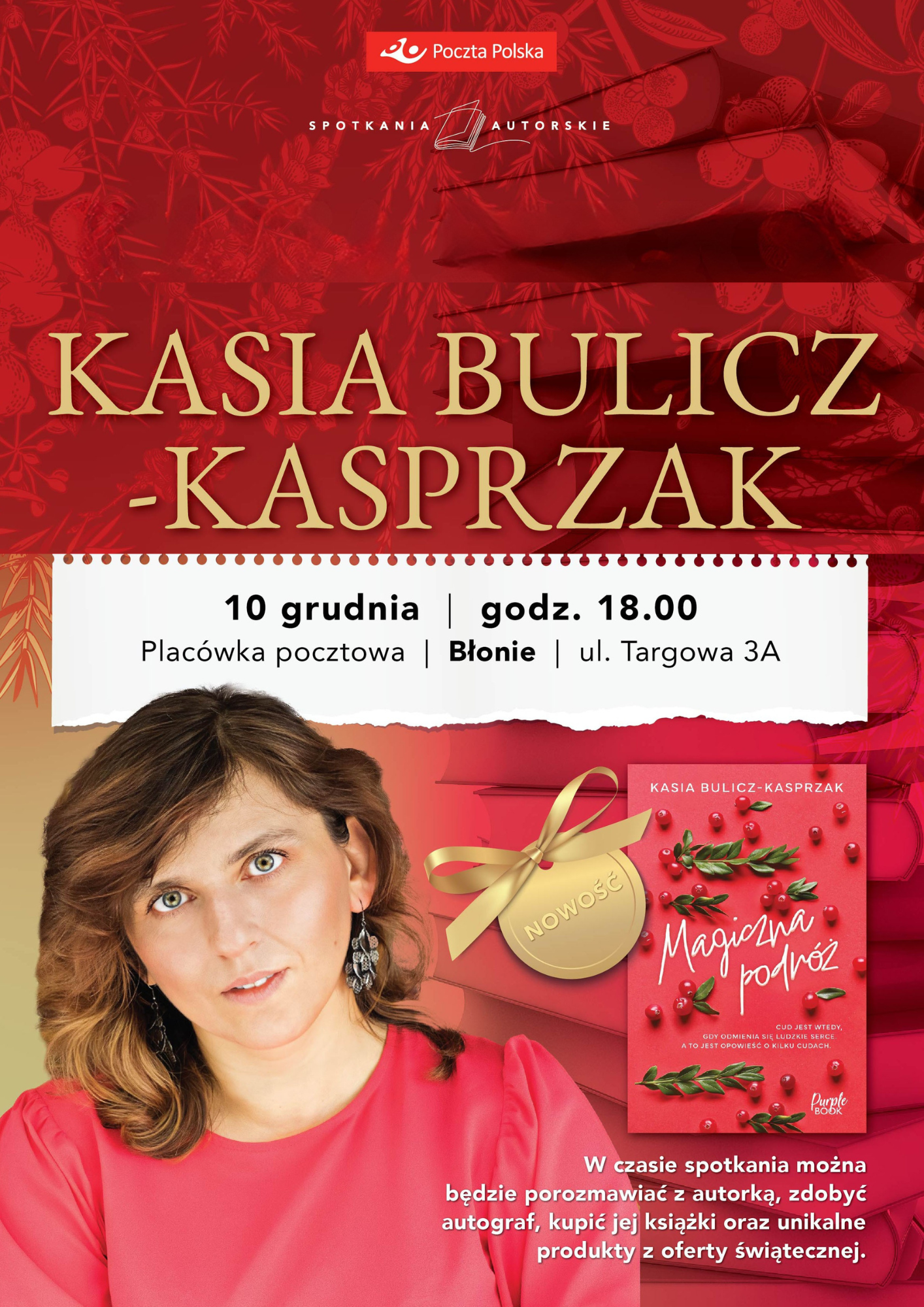 plakat promujący spotkanie autorskie z Kasią Bulik-Kasprzak