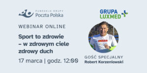 zfdęcie Roberta Korzeniowskiego i tekst zapraszający do wzięcia udziału w webinarze